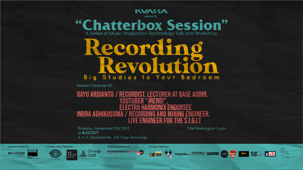 Kuassa Chatterbox Session #8: "Big Studios to your Bedroom."
