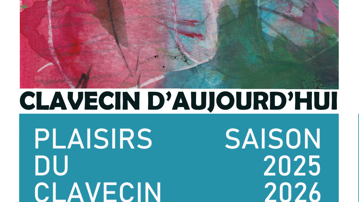 Abonnement saison 2025-2026 Plaisirs du clavecin