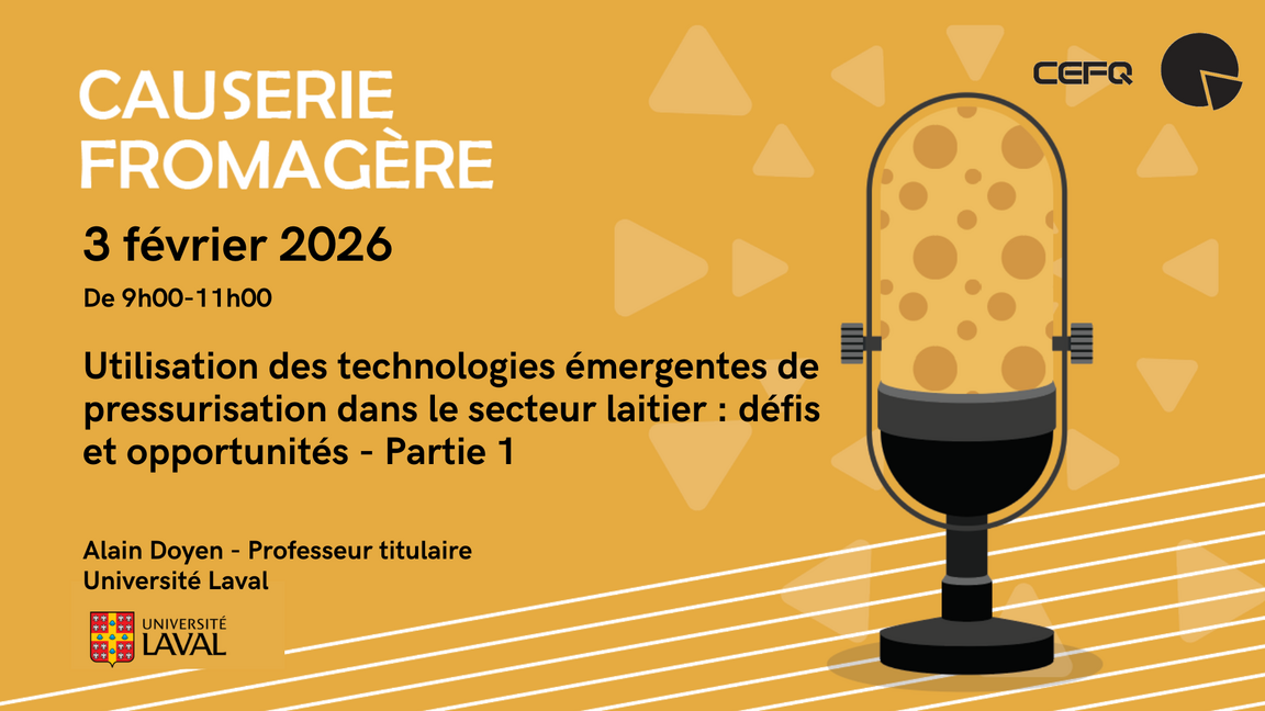 Causerie fromagère - Utilisation des technologies émergentes de pressurisation dans le secteur laitier : défis et opportunités- Partie 1