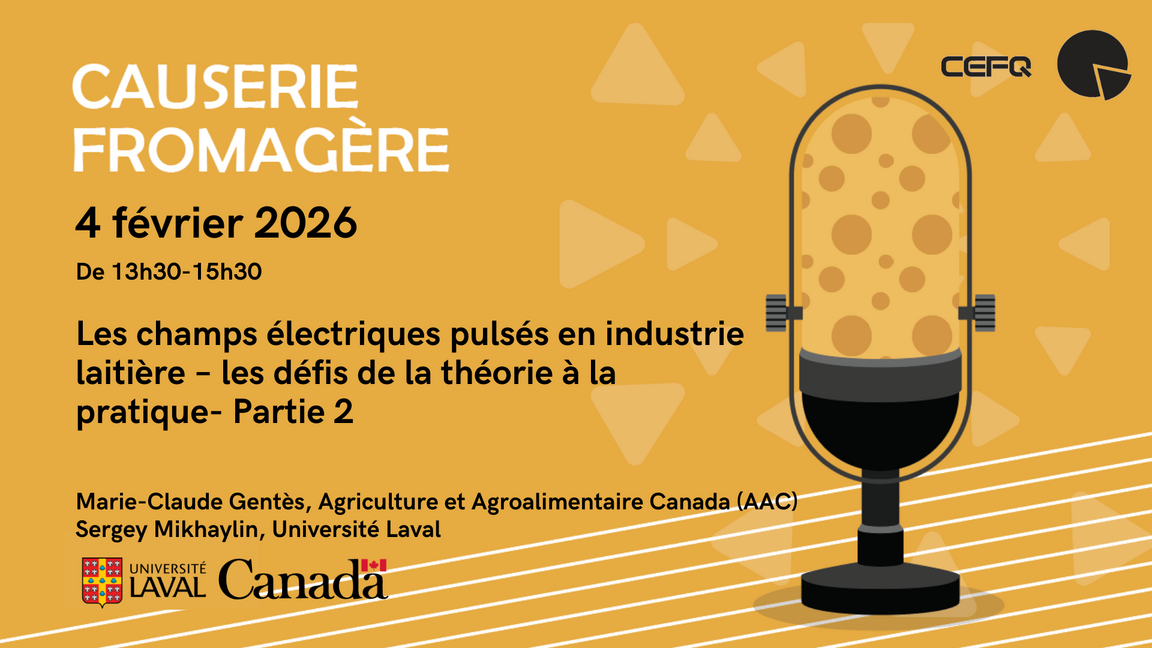 Causerie fromagère - Les champs électriques pulsés en industrie laitière – les défis de la théorie à la pratique - Partie 2