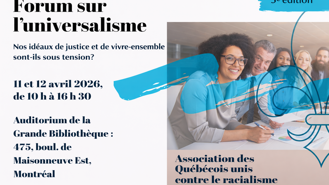 Forum sur l'universalisme | Nos idéaux de justice et de vivre-ensemble sont-ils sous tension?