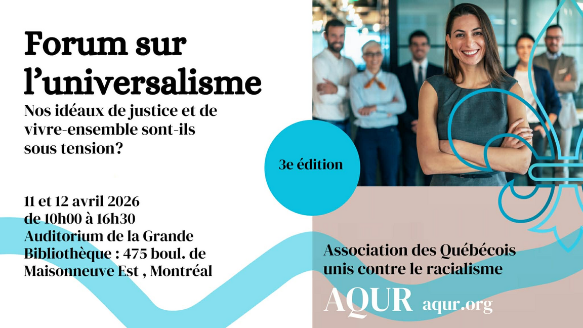 Forum sur l'universalisme | Nos idéaux de justice et de vivre-ensemble sont-ils sous tension?
