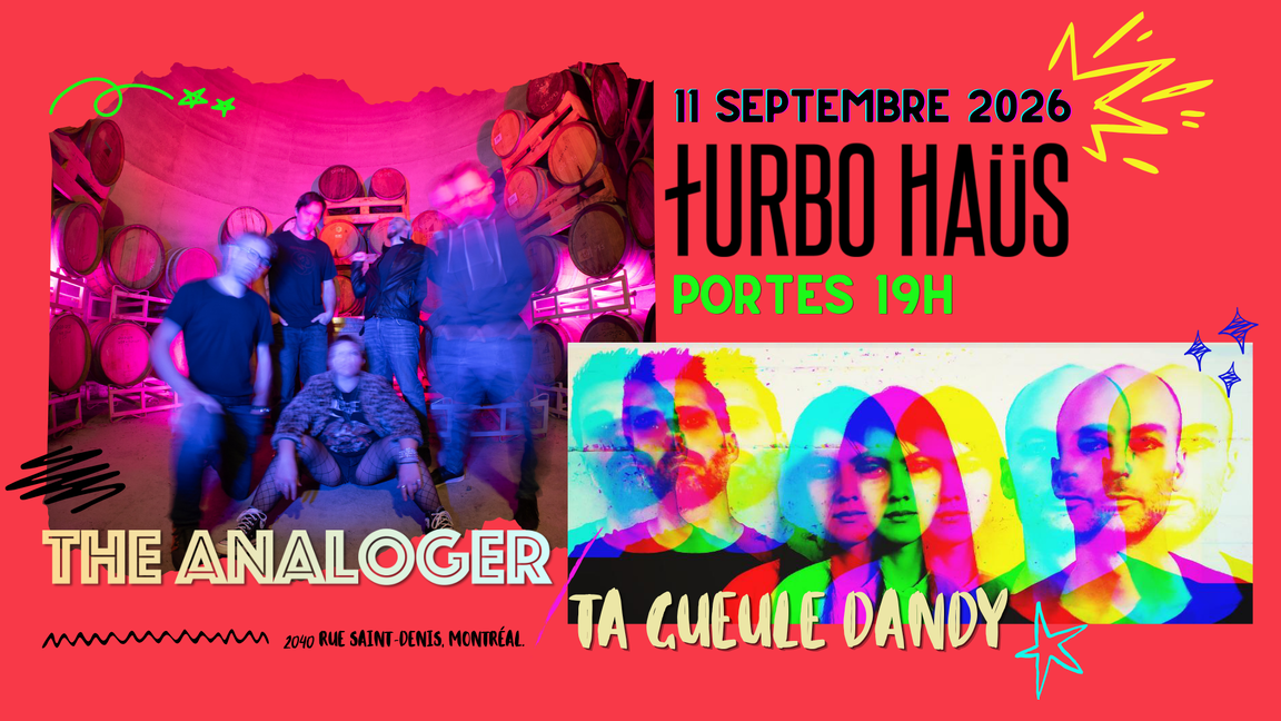 The Analoger et Ta Gueule Dandy