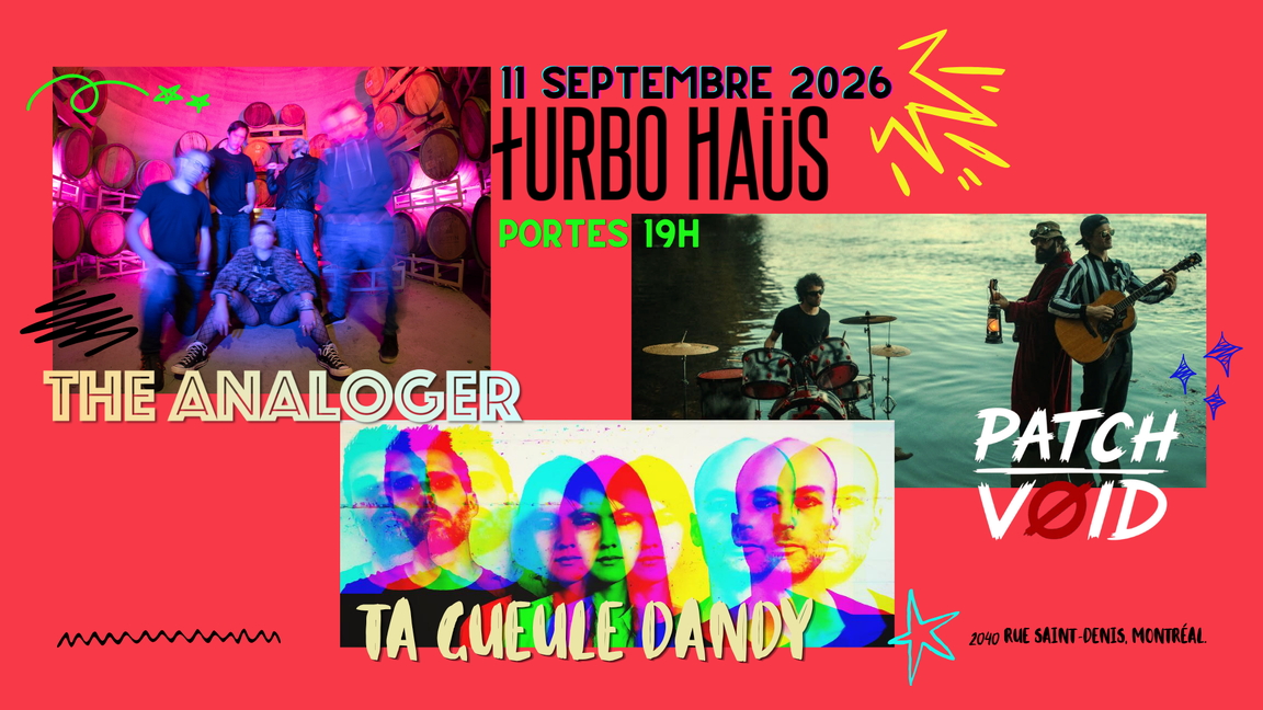 The Analoger, Ta Gueule Dandy et Patch Void