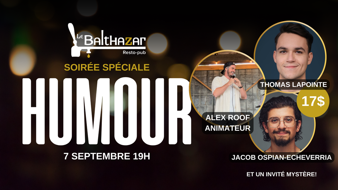 Soirée d'humour Boisbriand- Lundi 7 septembre