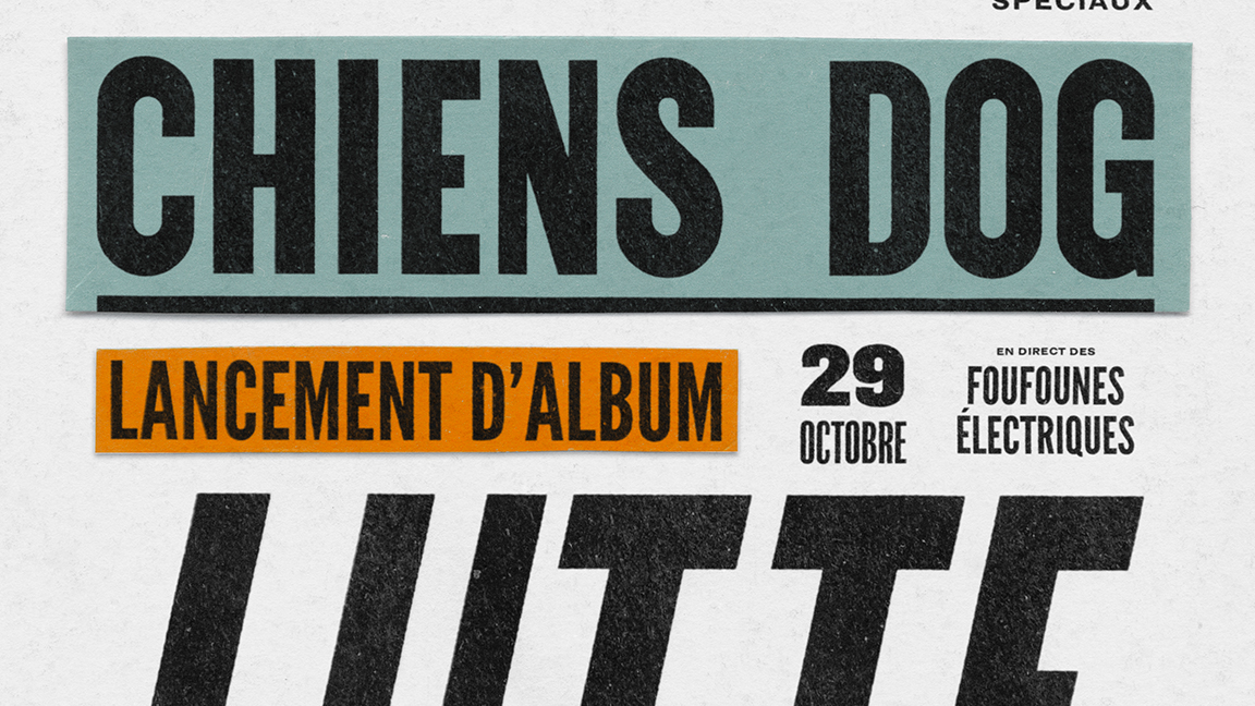 Chiens Dog | Lancement d'album | LUTTE
