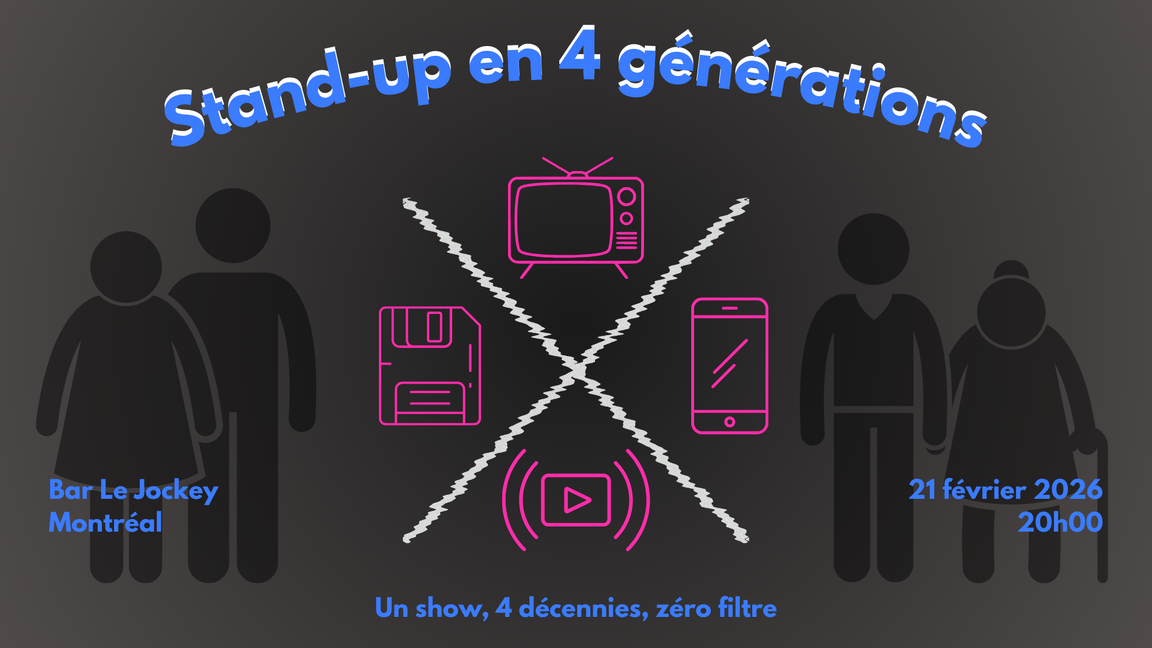 Stand-up en 4 générations