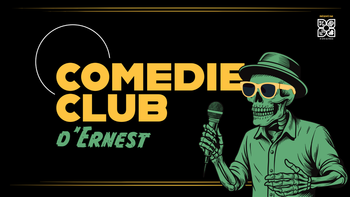 Soirée d'Humour | Comédie Club d'Ernest