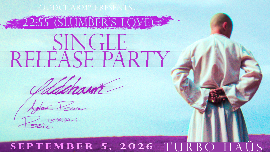 ODDCHARM* - Single Release Party