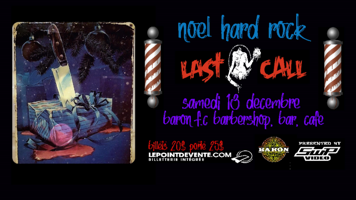 Noel Hard Rock au Baron F.C avec Last Call