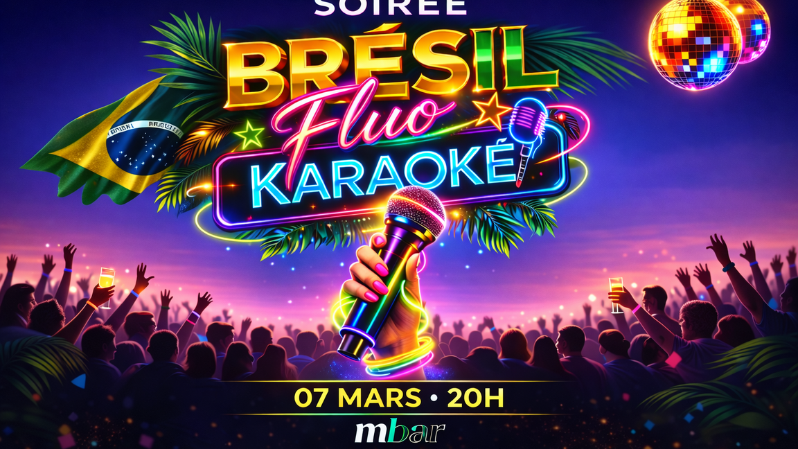 Karaoké Brésil - Soirée Fluo