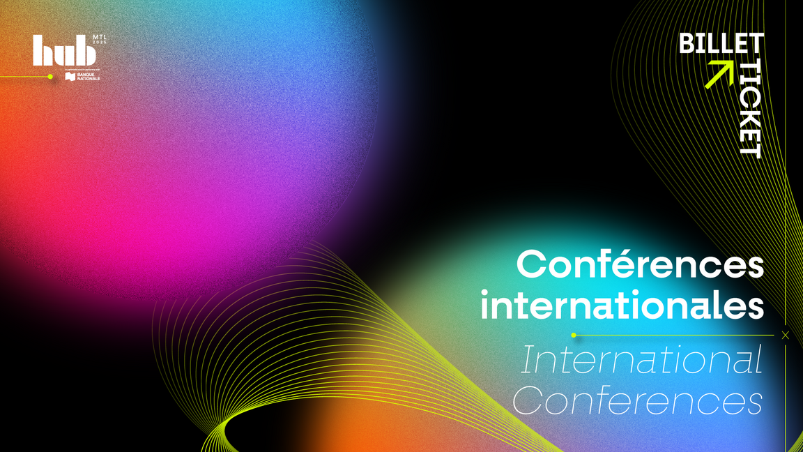 Billet Conférences Internationales