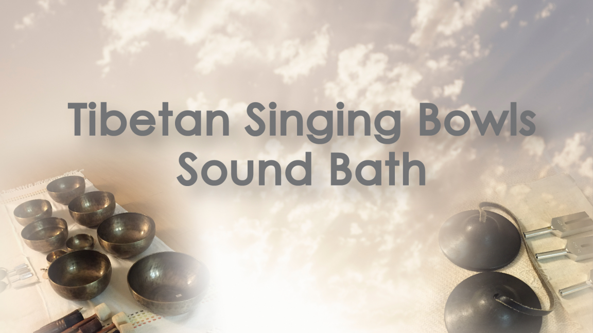 Singing Bowls Sound Bath
