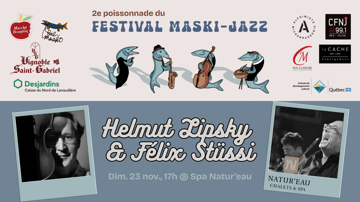 Helmut Lipsky & Félix Stüssi [FMJ] @ Spa Natur'eau