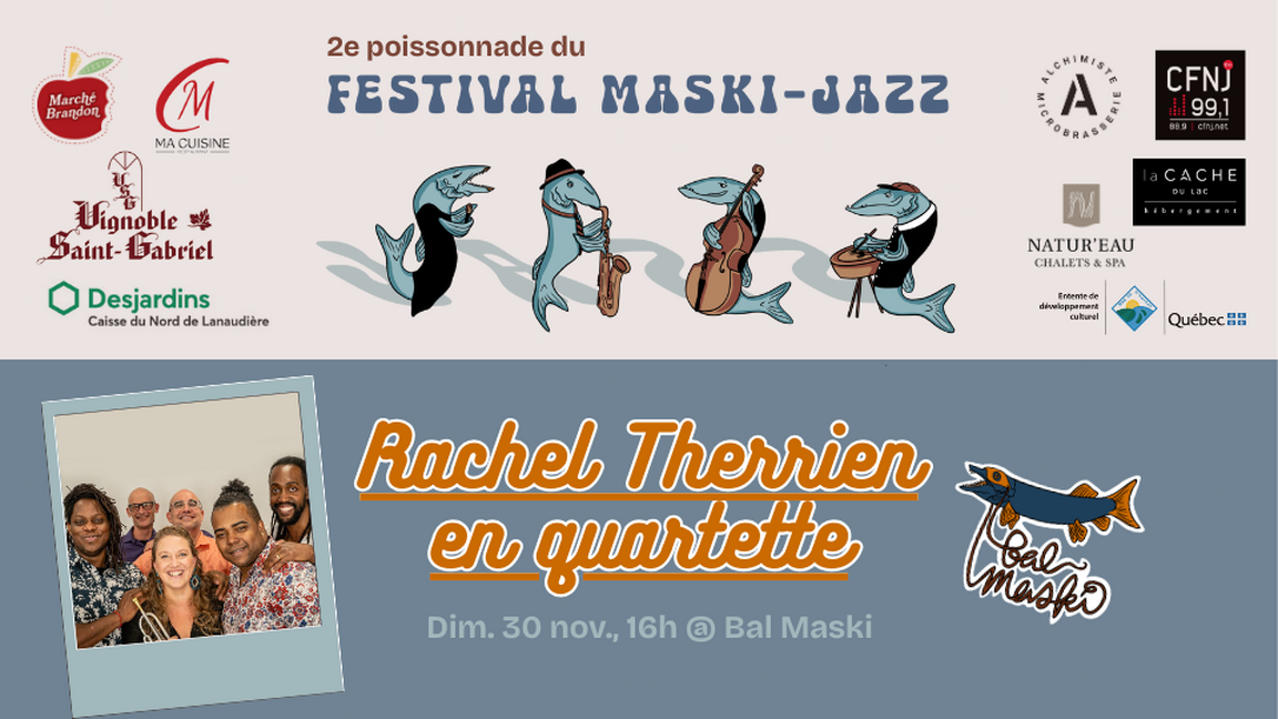 Rachel Therrien en quartette [FMJ] @ Bal Maski