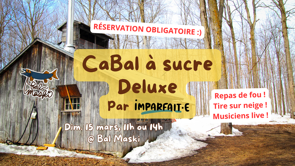 CaBal à sucre Deluxe TABLÉE DE 11H