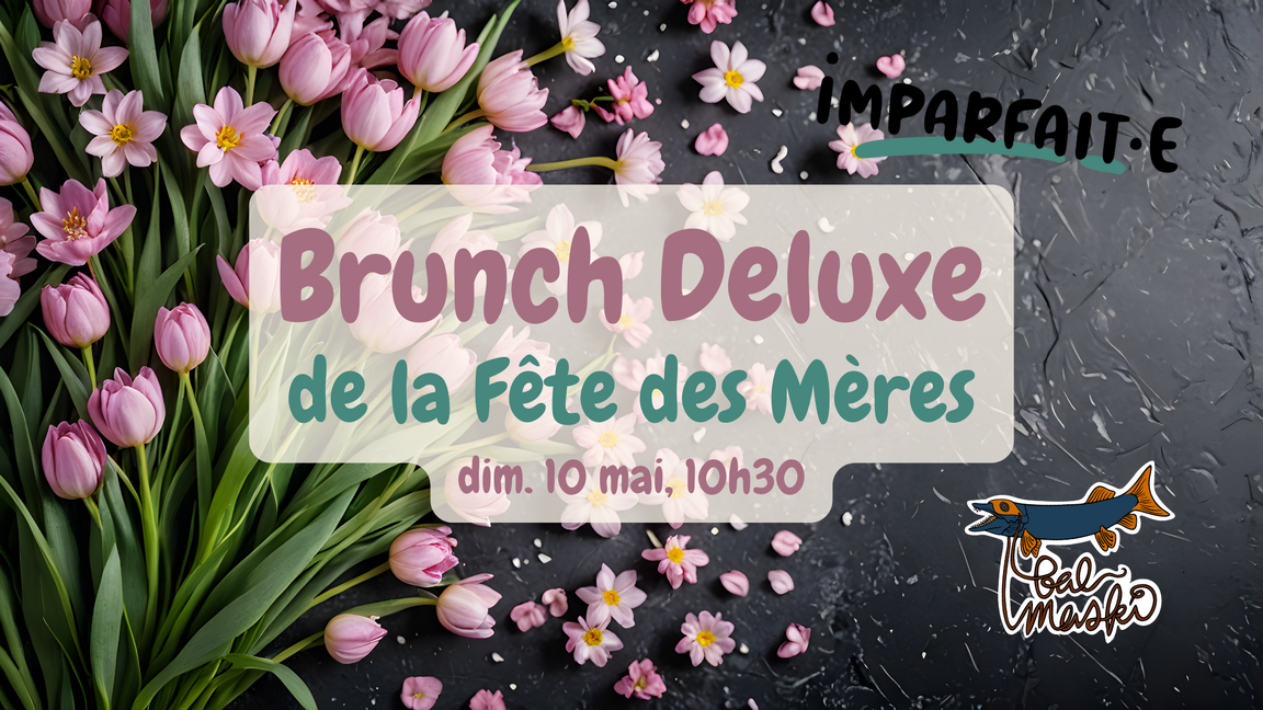 Brunch Deluxe TABLÉE DE 10H30