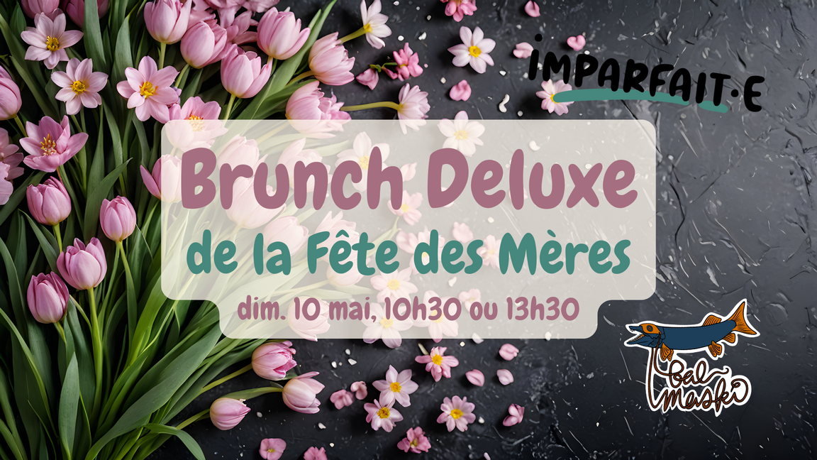 Brunch Deluxe TABLÉE DE 10H30