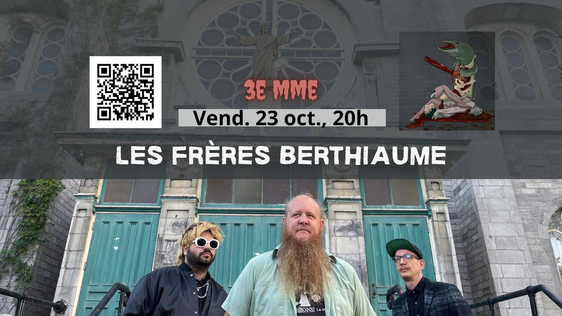Les frères Berthiaume @ Bal Maski