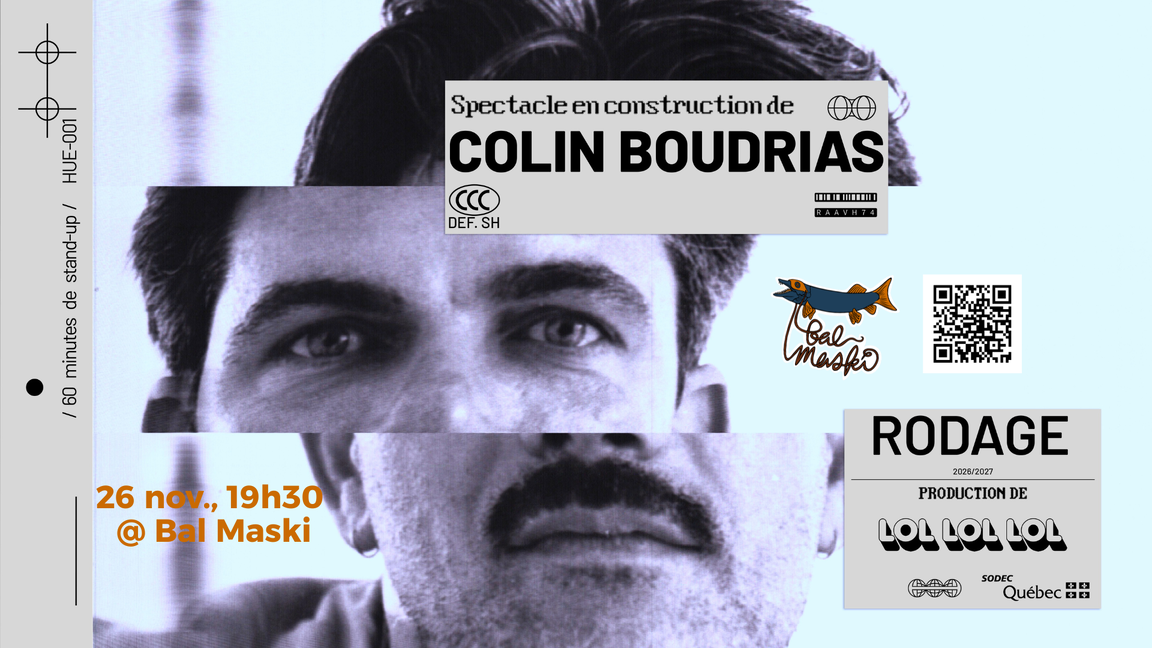 Colin Boudrias @ Bal Maski