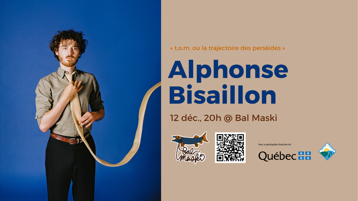 Alphonse Bisaillon @ Bal Maski