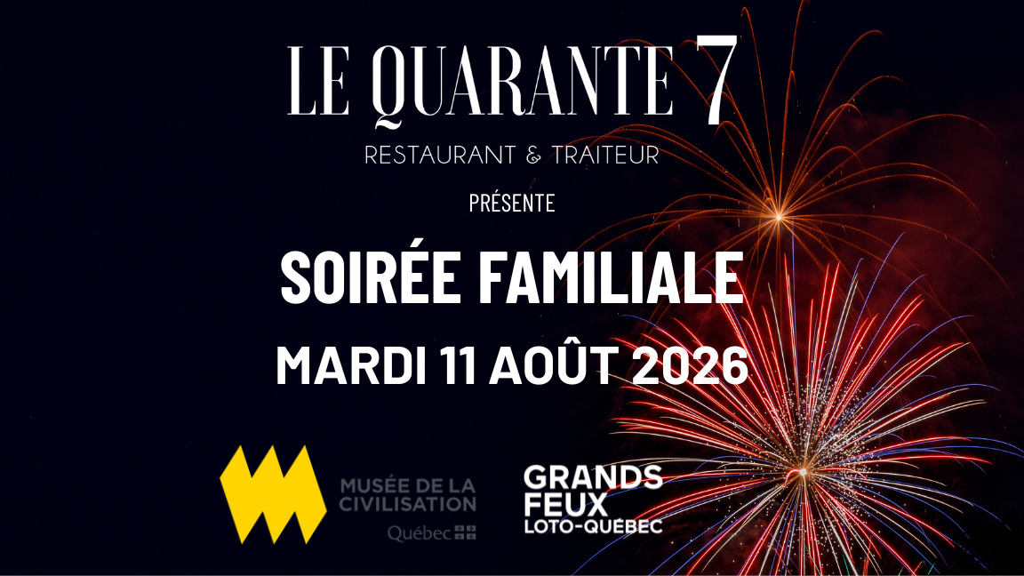 Soirée familiale - Grands Feux Loto-Québec