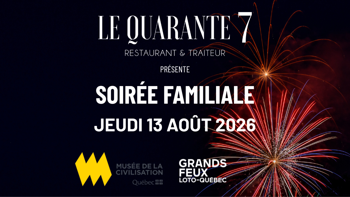 Soirée familiale - Grands Feux Loto-Québec