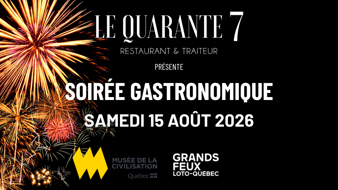 Soirée gastronomique - Grands Feux Loto-Québec