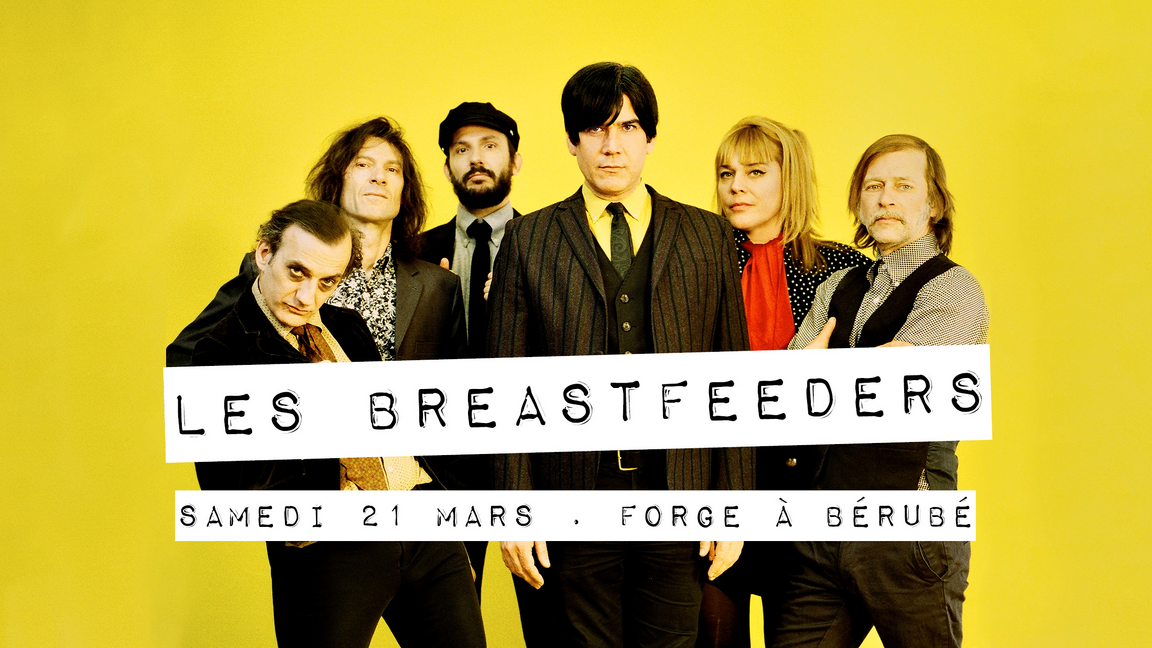 Les Breastfeeders @ La Forge à Bérubé (Trois-Pistoles)