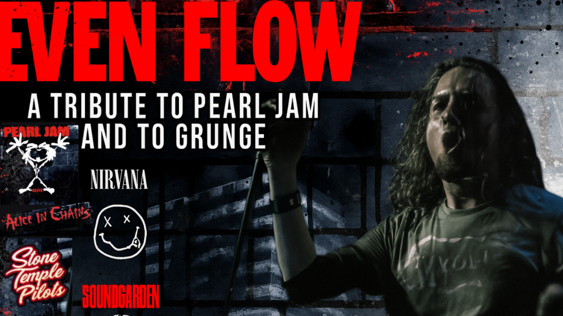EVEN FLOW BAND - Hommage à PEARL JAM & au GRUNGE