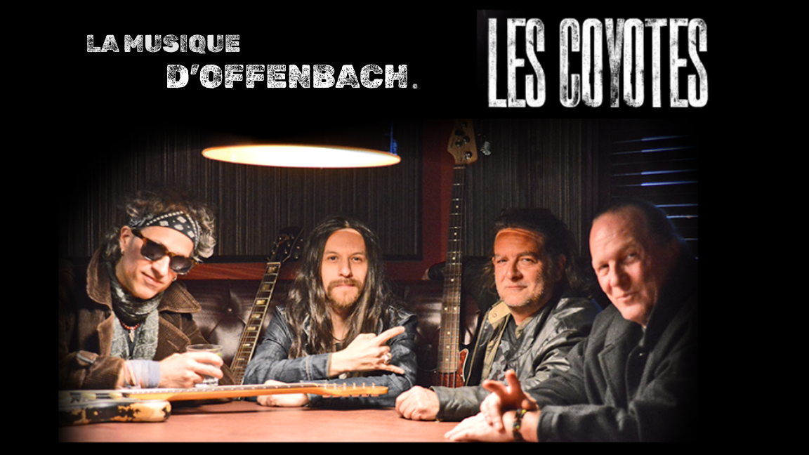 LES COYOTES - La musique d'OFFENBACK