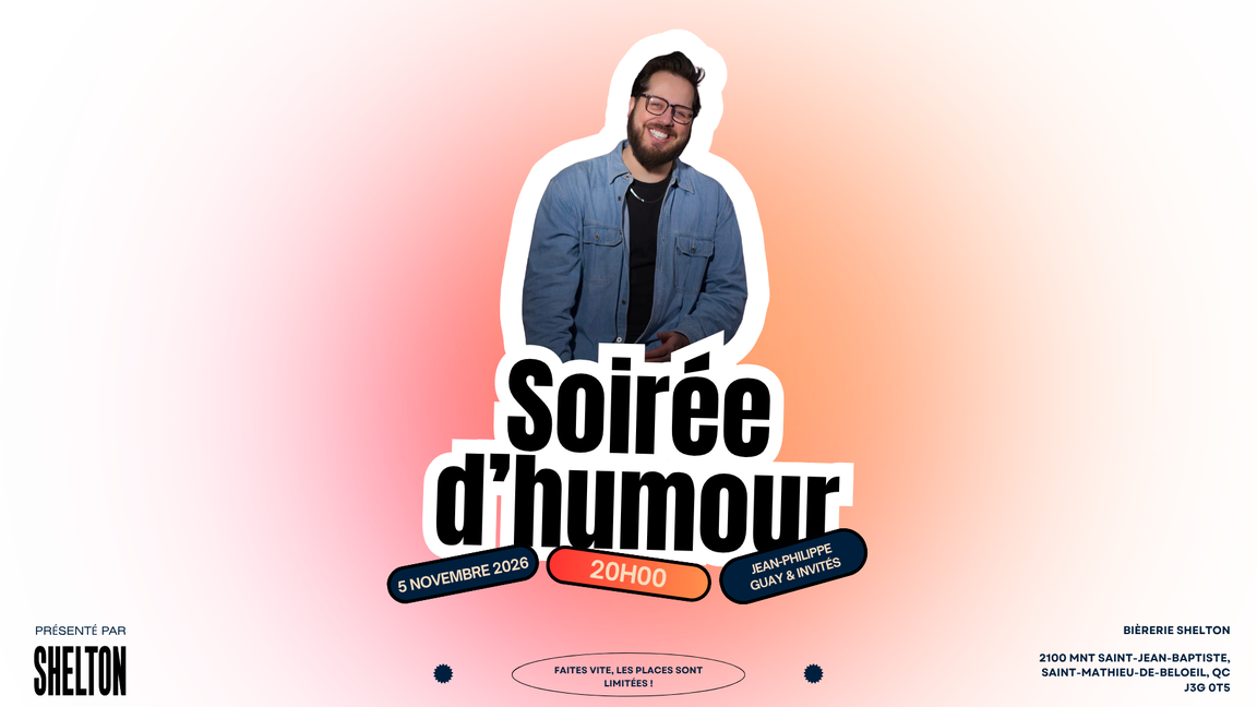 Soirée d'HUMOUR chez Shelton!