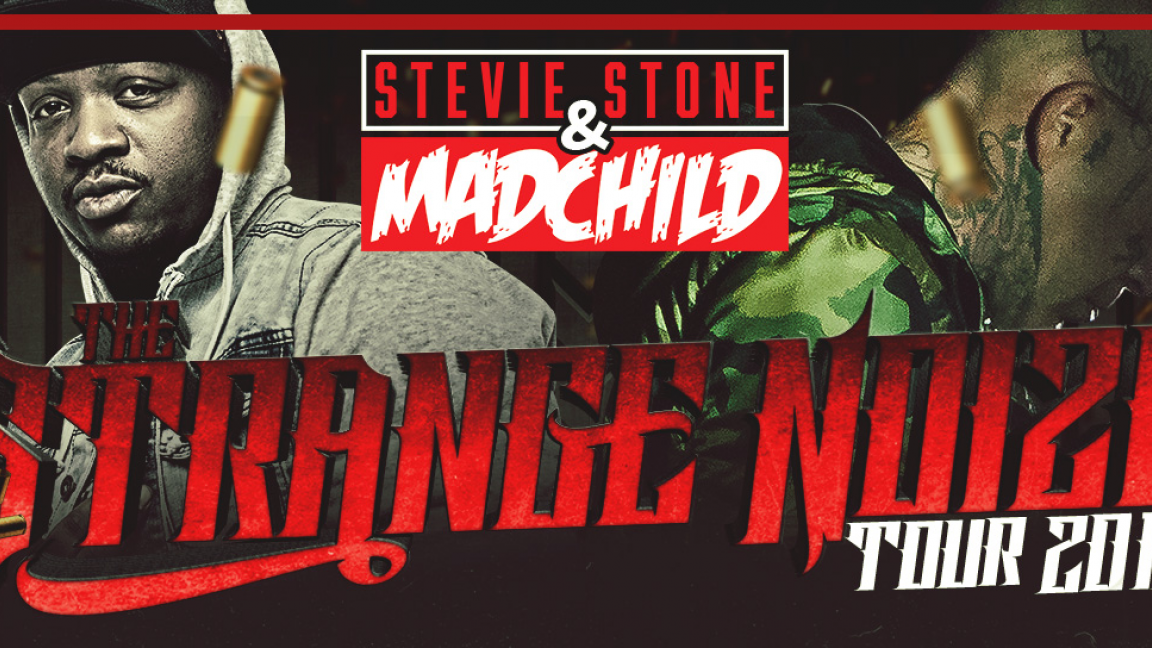 Madchild & Stevie Stone - The Strange Noize Tour