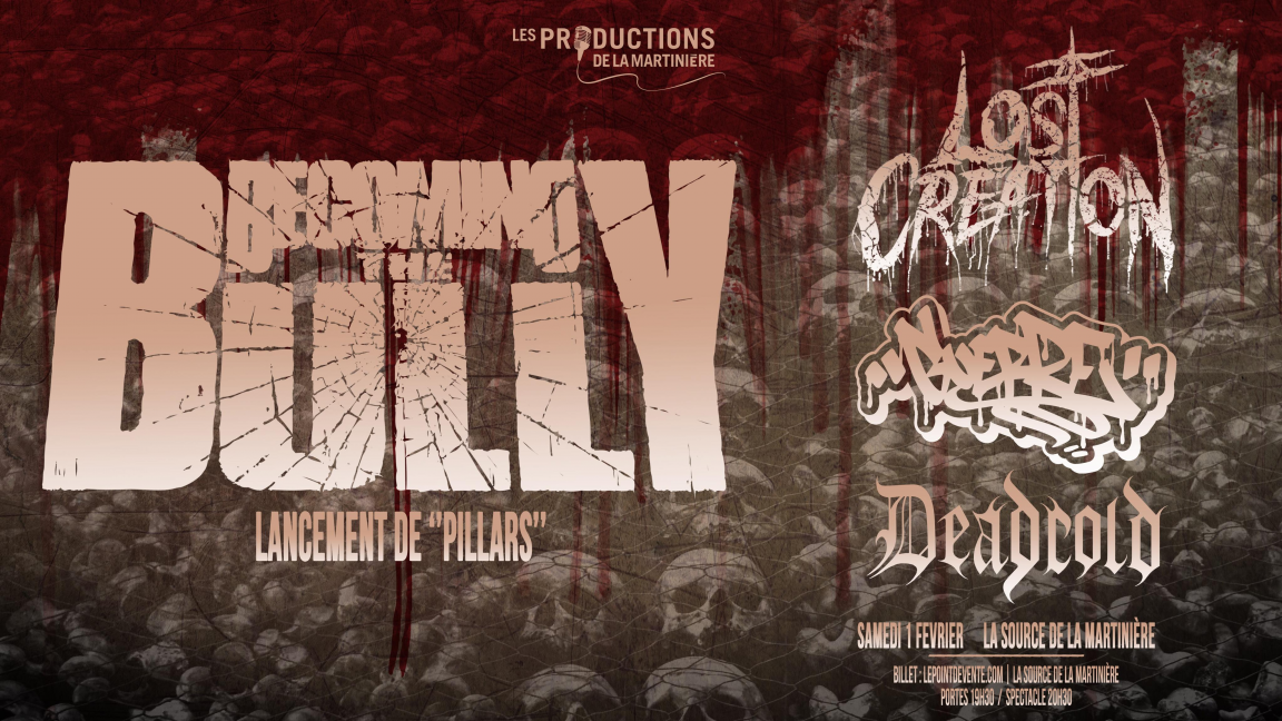 Becoming The Bully (Lancement d'album) - Lost Creation - Guerre - Deadcold