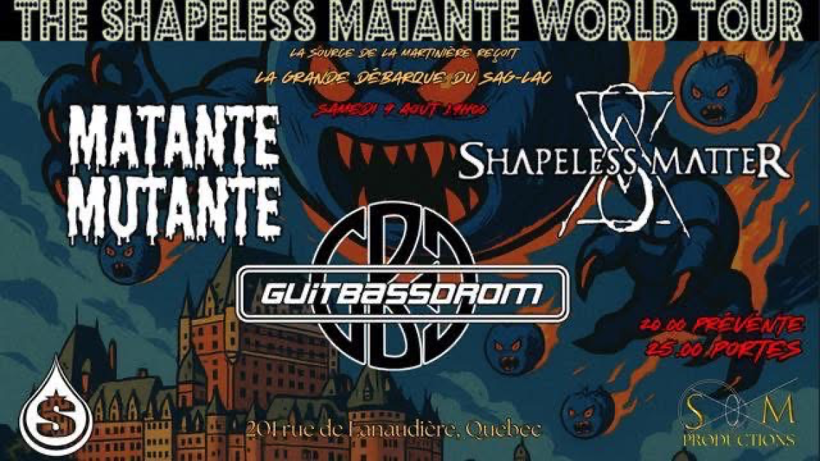 The Shapeless Matante World Tour