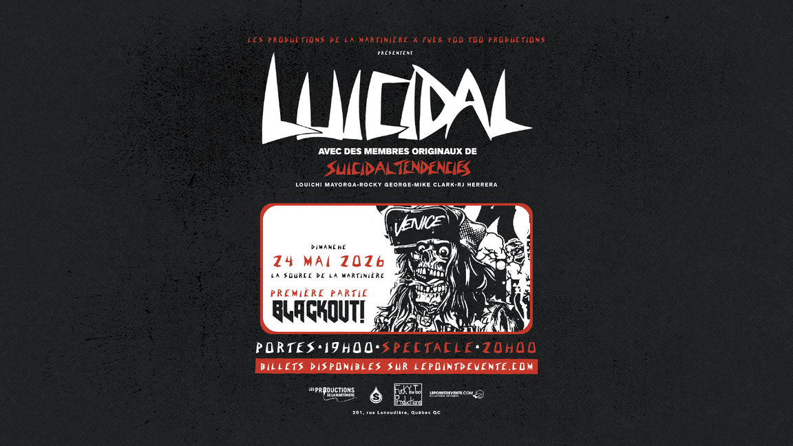 Luicidal (membres de Suicidal Tendencies) • Blackout!