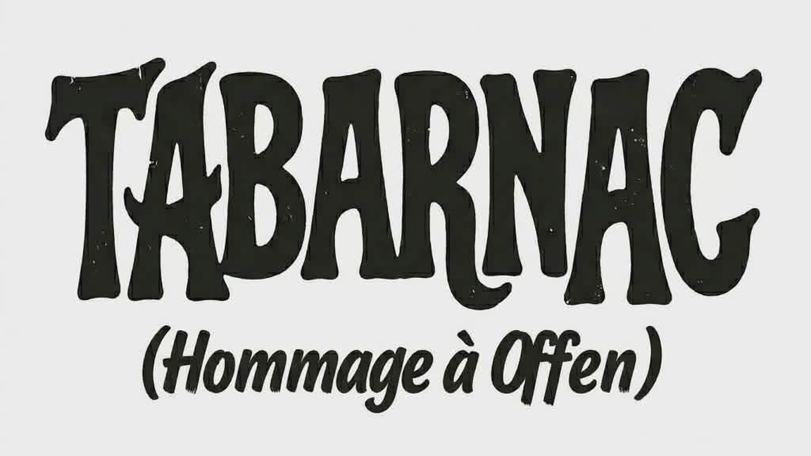 Tabarnac La Source de la Martinière présente Tabarnac - Hommage à Offenbach - 19 ...