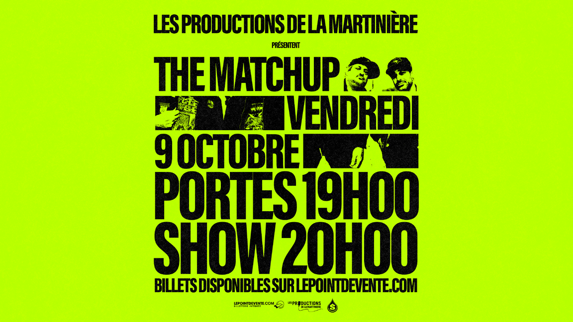 The Matchup et invités