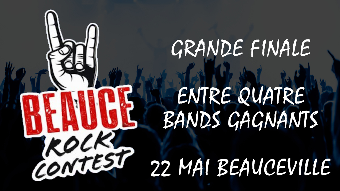 Beauce Rock Contest - 22 Mai