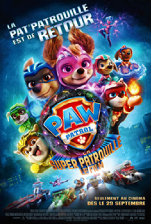 Pat’ Patrouille, La - La super patrouille le film