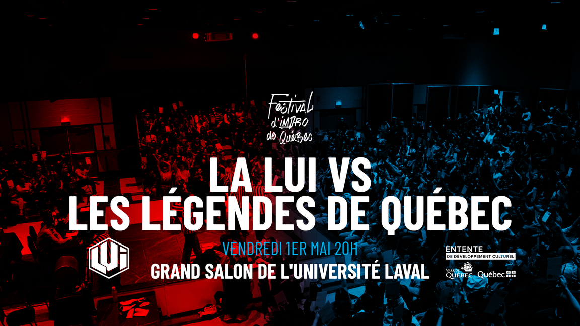 LA LUI vs LES LÉGENDES DE QUÉBEC