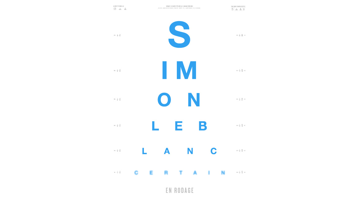 Simon Leblanc - Certain – En rodage