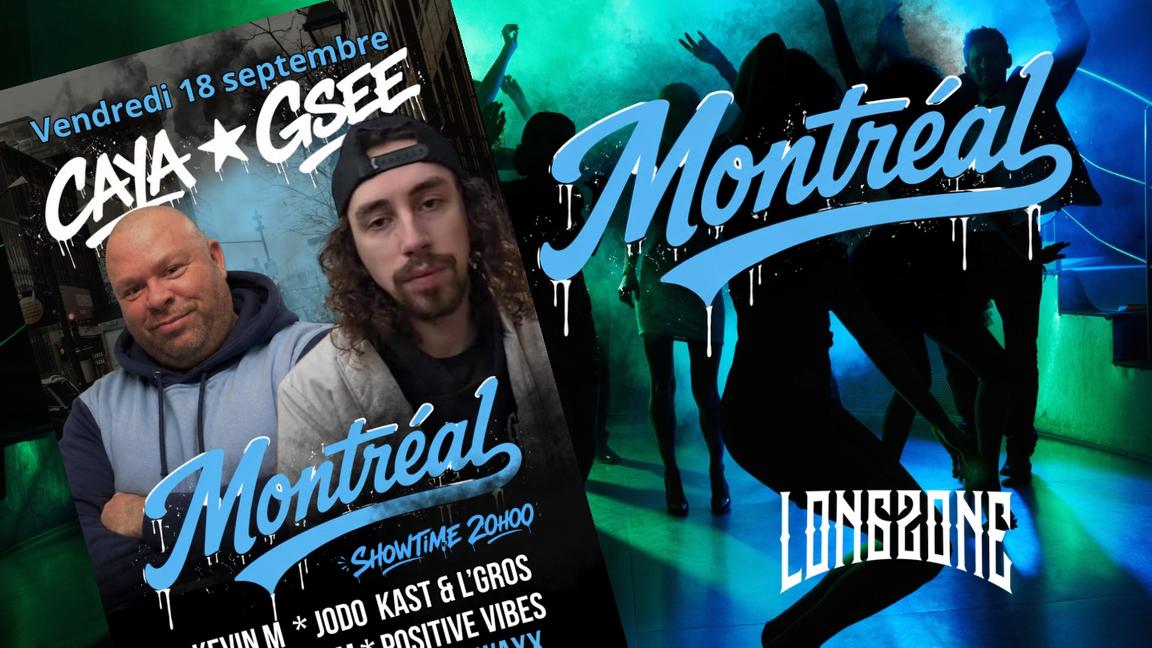 Caya / Gsee @Montreal