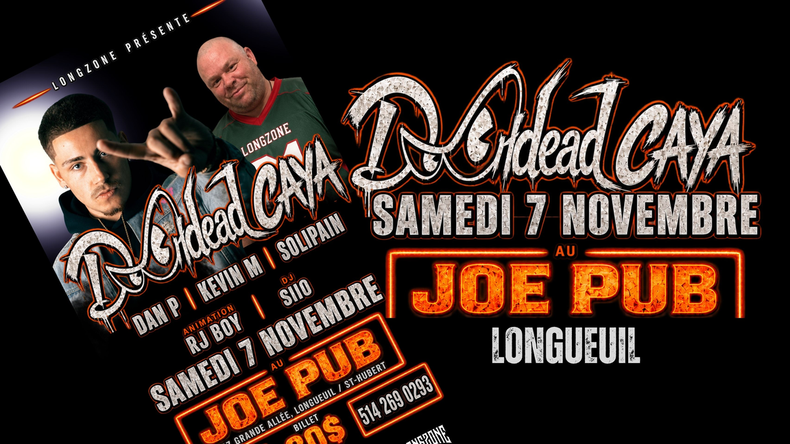 Doohdead Caya Longueuil
