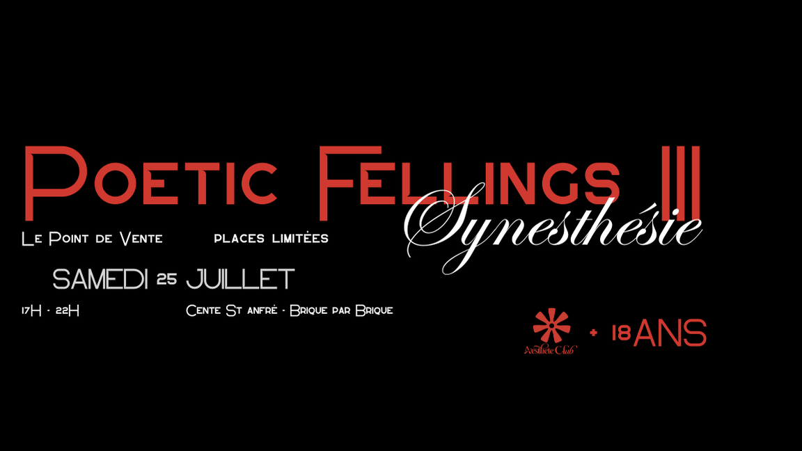 Poetic Feelings III : Synesthésie