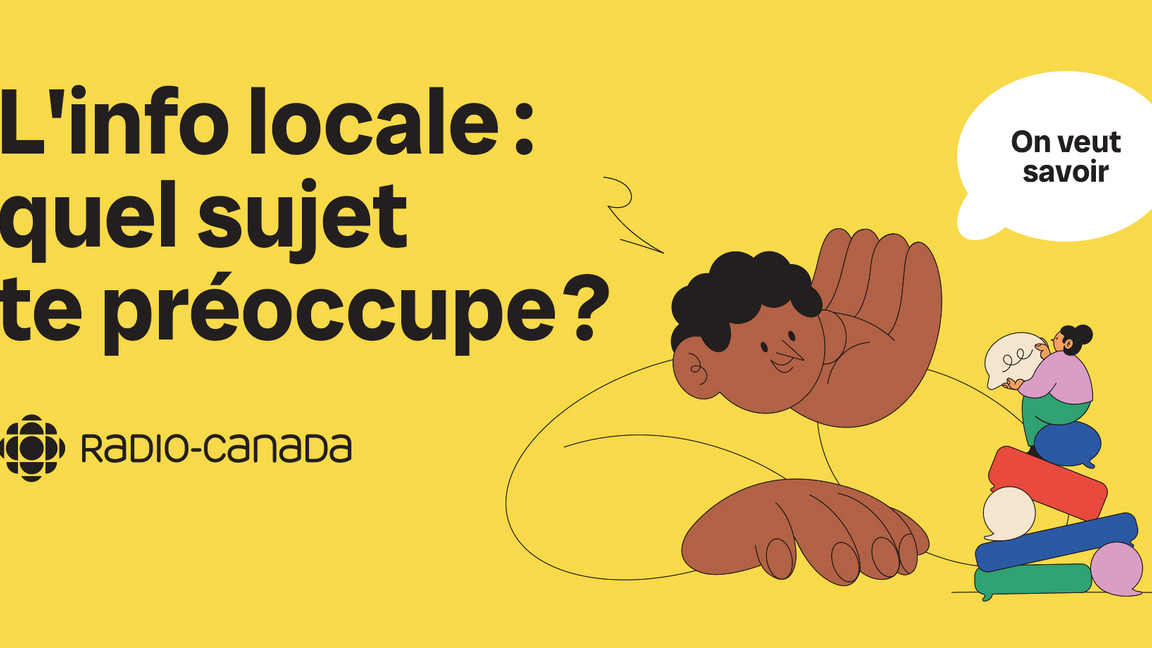 On veut savoir ｜L'info locale: quel sujet te préoccupe?