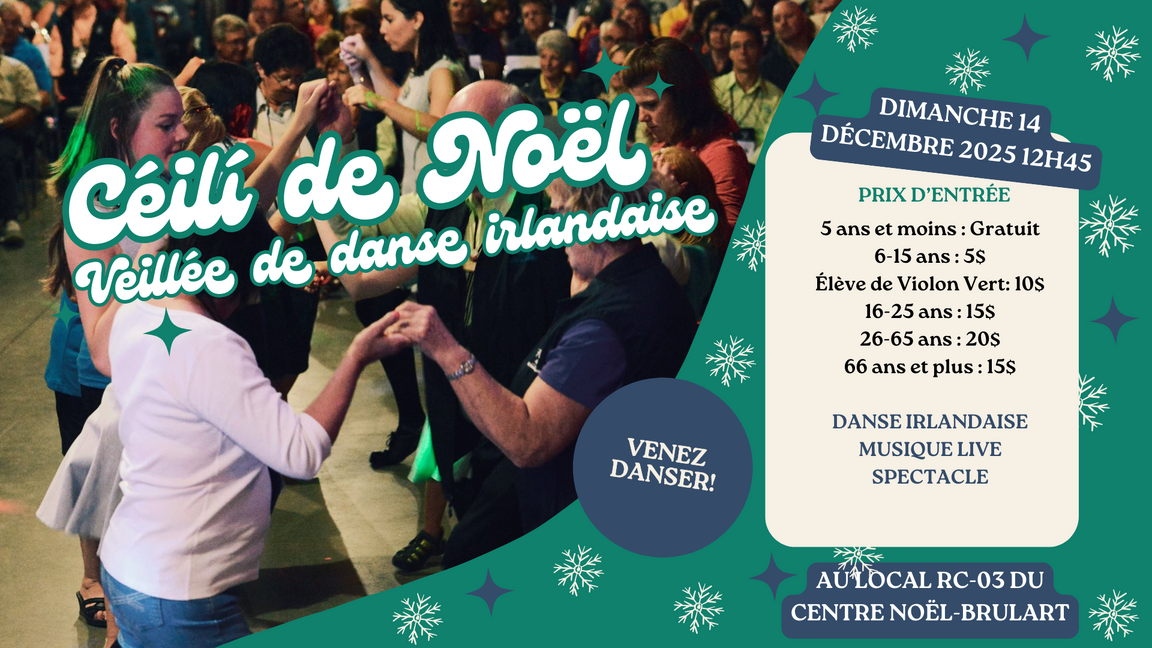 Céilí des fêtes : Veillée de danse irlandaise!