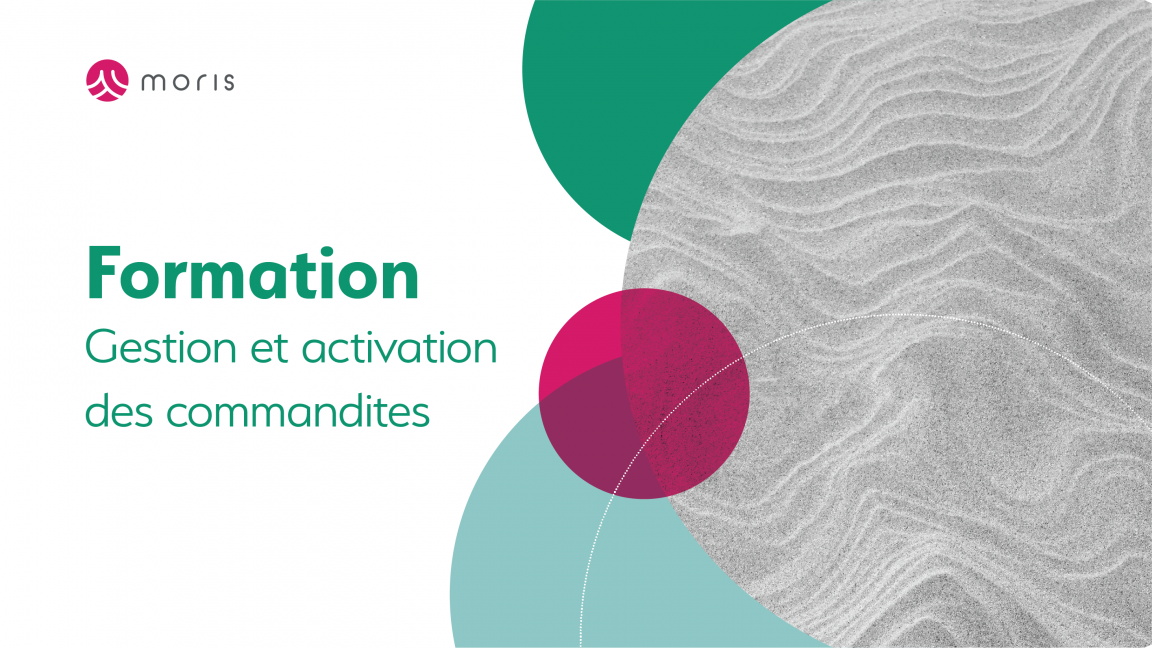 ENTREPRISES | 24 février 2021 - Gestion et activation des commandites