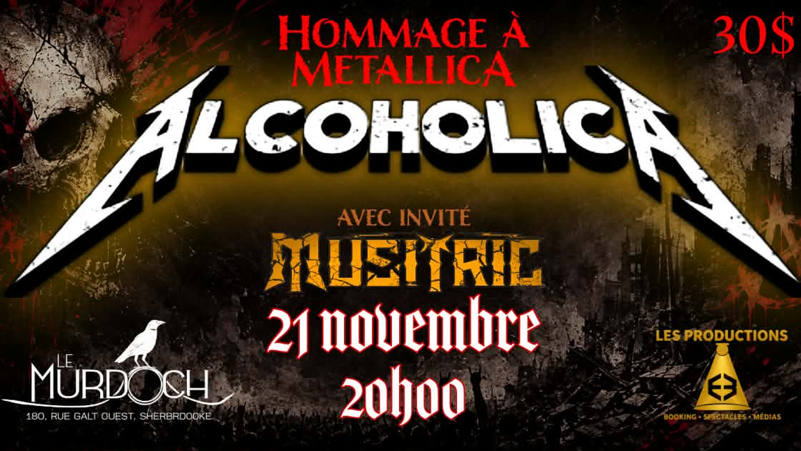 Hommage à Metallica par AlcoholicA et groupe invité: Musitric