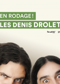 En rodage!  Les Denis Drolet